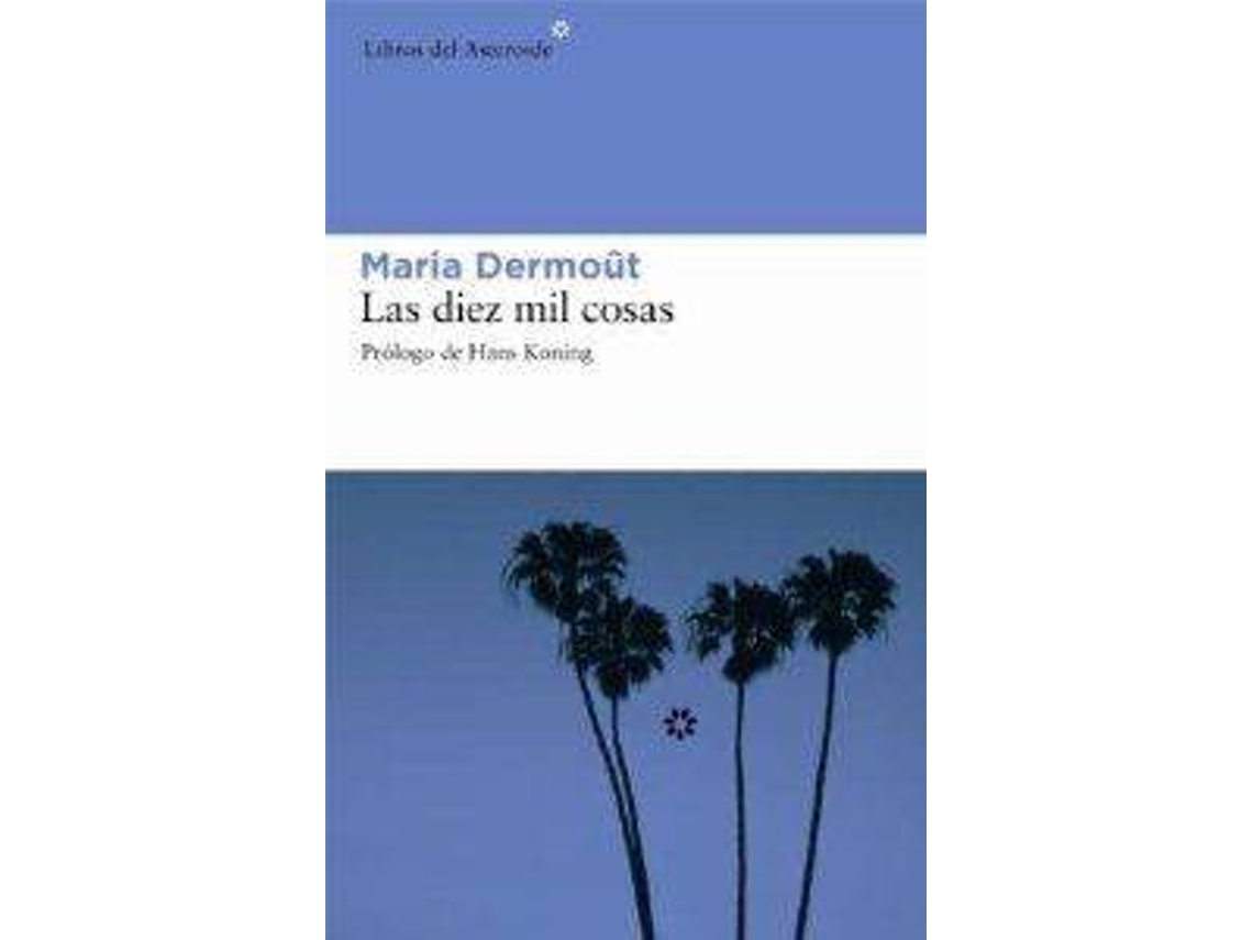 Livro Las Diez Mil Cosas de Maria Dermout (Espanhol)