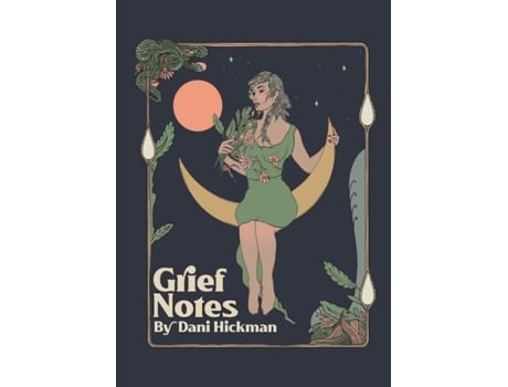Livro Grief Notes De Dani Hickman (inglês)
