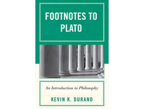 Livro footnotes to plato de kevin k. durand (inglês)