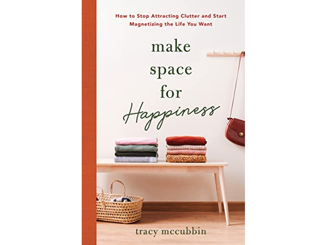 Livro Make Space for Happiness de Tracy Mccubbin (Inglês)