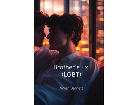 Livro Brothers Ex de Wren Barnett (Inglês)