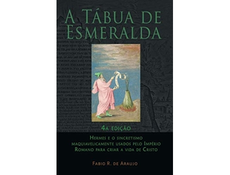 Livro A Tábua De Esmeralda de Fabio R de Araujo (Português)