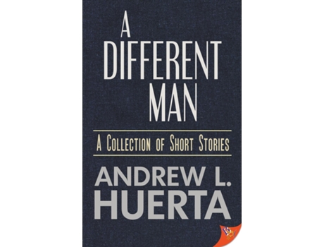 Livro A Different Man De Andrew L Huerta (inglês)