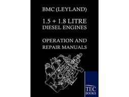 Livro Bmc Leyland 15 18 Litre Diesel Engines Operation and Repair Manuals de Bmc (Inglês)