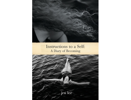 Livro Instructions to a Self: A Diary of Becoming Jen Lee (Inglês)