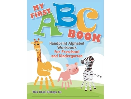 Livro My First ABC Book. Handprint Alphabet Workbook For Preschool and Kindergarten de Mr Mintz Crafts (Inglês)