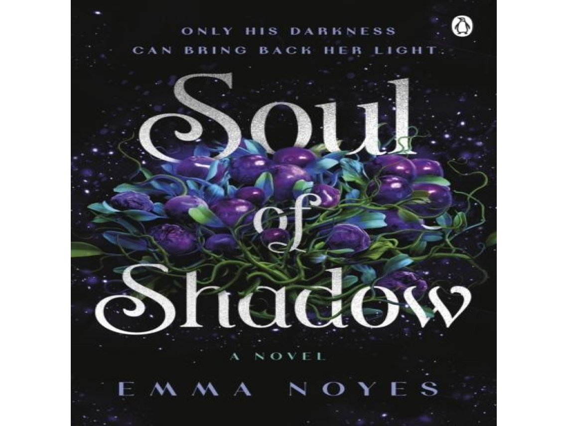 Livro Soul of Shadow de Emma Noyes (Inglês)