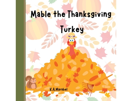 Livro Mabel the Thanksgiving Turkey de KA Marabel (Inglês)