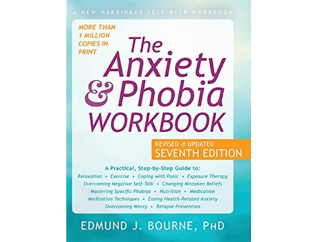 Livro Anxiety and Phobia Workbook de Edmund J Bourne (Inglês - Capa Dura)