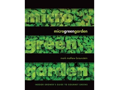 Livro microgreen garden de mark mathew braunstein (inglês)