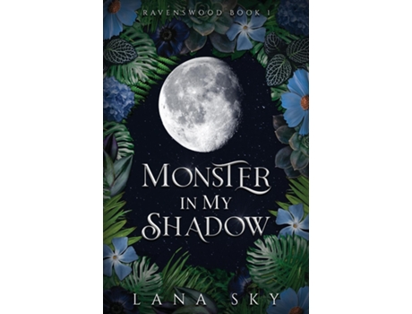 Livro Monster In My Shadow De Lana Sky (inglês)
