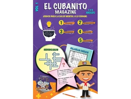 Livro El Cubanito Magazine Juegos Para La Salud Mental A Lo Cubano. De Abreu Gil, Brayan Raul Et Al. (inglês)