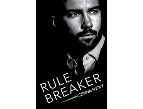 Livro Rule Breaker de Sienna Snow (Inglês)