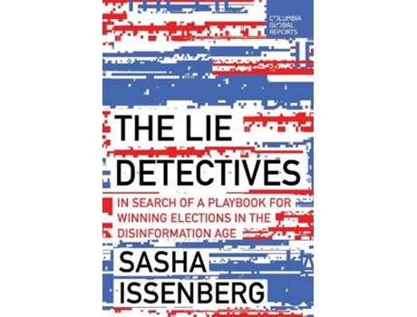 Livro The Lie Detectives de Sasha Issenberg (Inglês)
