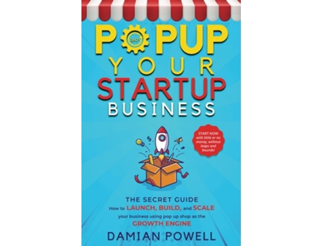 Livro Starting a Business Book for Popupreneurs A Little Known Startup Guide for Entrepreneurs de Damian Powell (Inglês)
