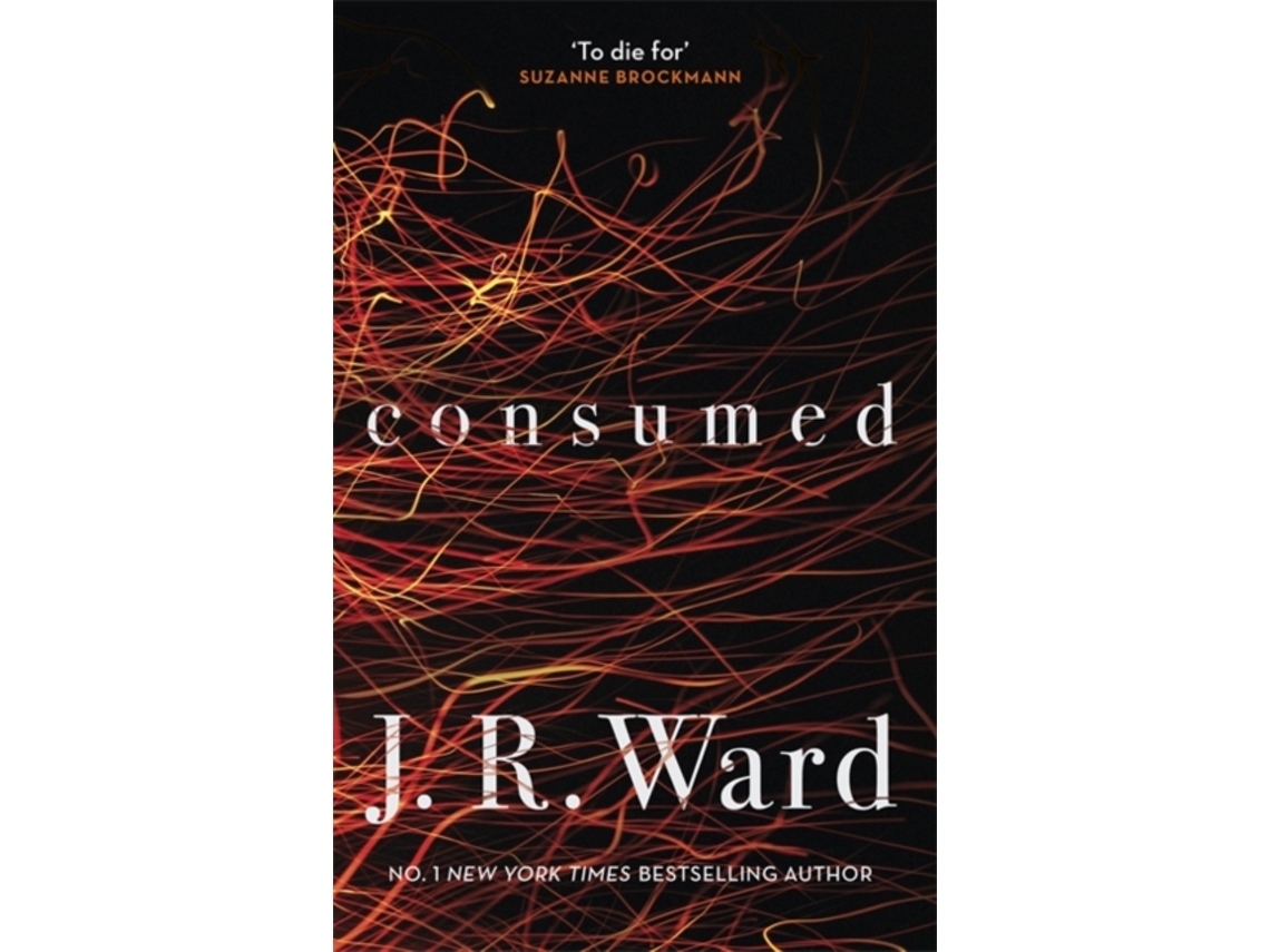Livro Consumed de J R Ward (Inglês)