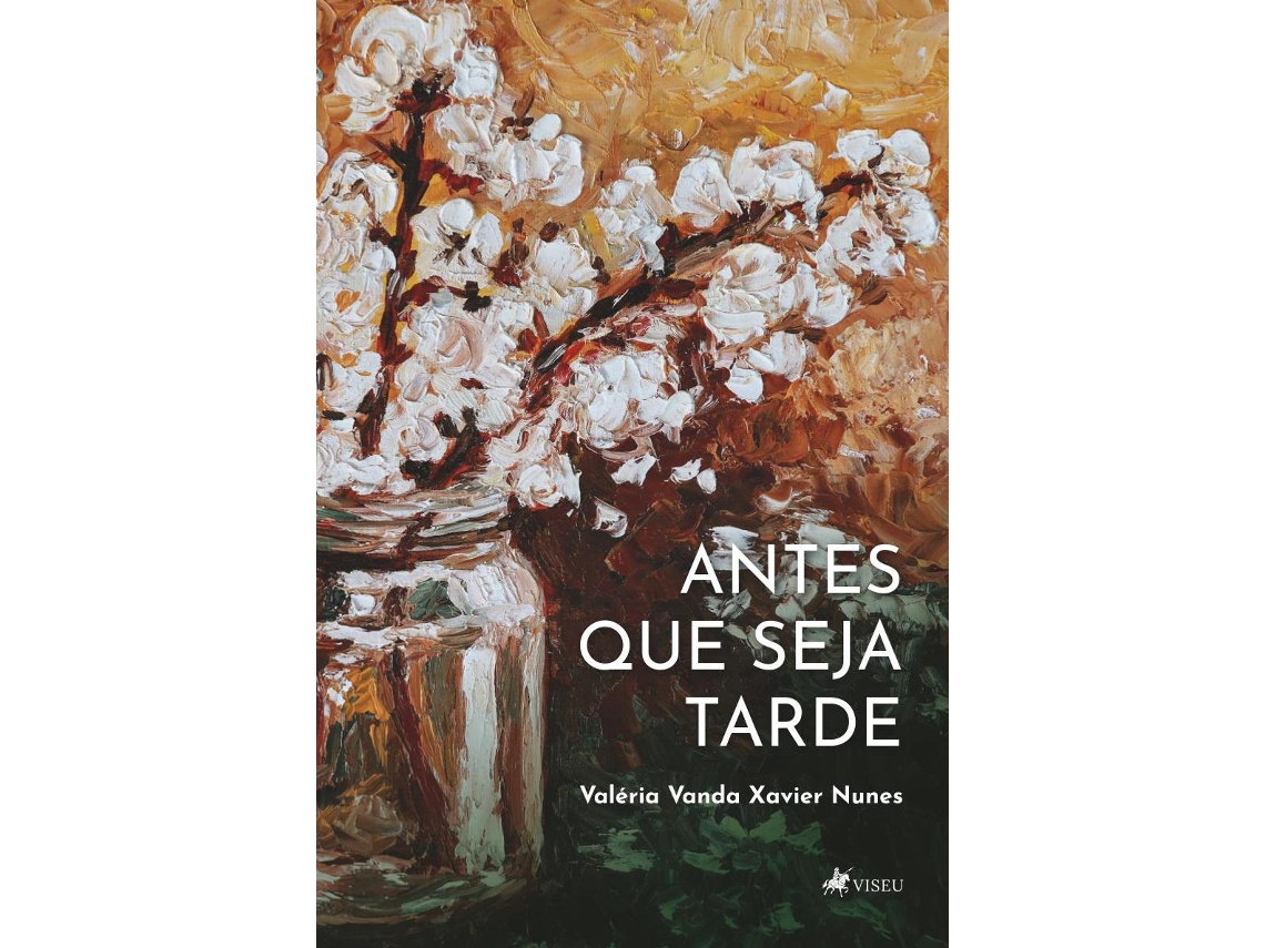 Livro Antes Que Seja Tarde de Valéria Vanda Xavier Nunes (Português do Brasil)