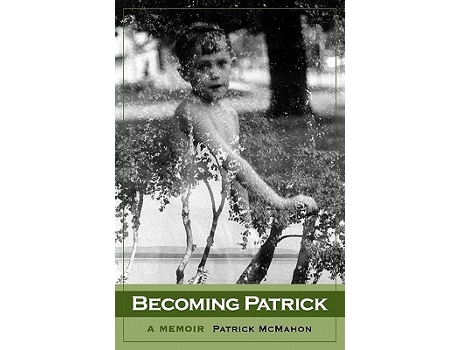 Livro Becoming Patrick A Memoir de Patrick James McMahon (Inglês)