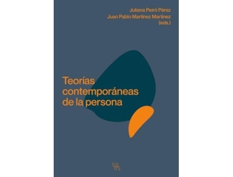 Livro Teorías contemporáneas de la persona de Juliana Peiró Pérez e Juan Pablo Martínez Martínez (Espanhol)