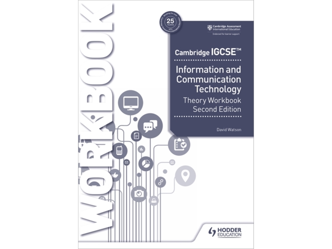 Livro Cambridge IGCSE Information and Communication Technology Theory Workbook Second Edition de David Watson (Inglês)