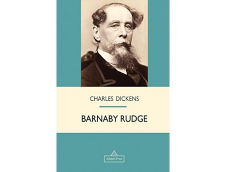 Livro Barnaby Rudge Victorian Epic de Charles Dickens (Inglês)