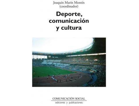 Livro Deporte, comunicación y cultura de Joaquín Marín Montín (Espanhol)