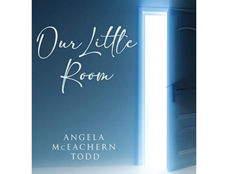 Livro Our Little Room De Angela Mceachern Todd (inglês - Capa Dura)