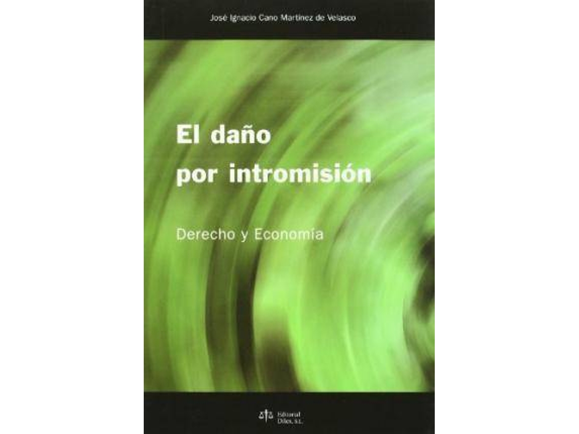 Livro El Baño Por Intromisión de José Ignacio Cano Martínez de Velasco (Espanhol)