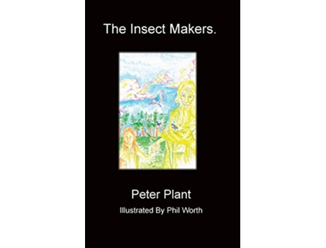 Livro The Insect Makers de Peter Plant (Inglês)