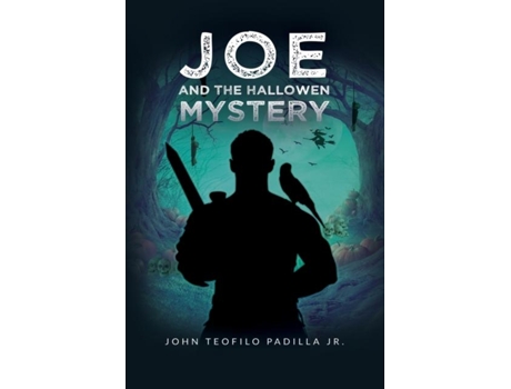 Livro Joe And The Halloween Mystery De Padilla, John Et Al. (inglês)