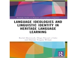Livro Language Ideologies and Linguistic Identity in Heritage Language Learning de Rachel Showstack (Inglês)
