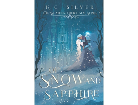 Livro Of Snow and Sapphire de KC Silver (Inglês)