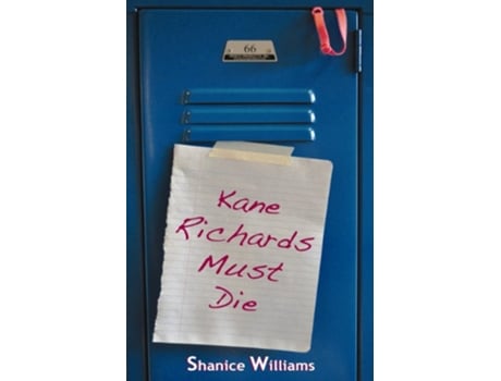 Livro Kane Richards Must Die de Shanice Williams (Inglês)