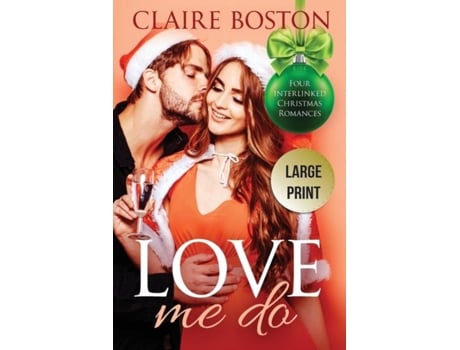 Livro Love Me Do De Claire Boston (inglês)