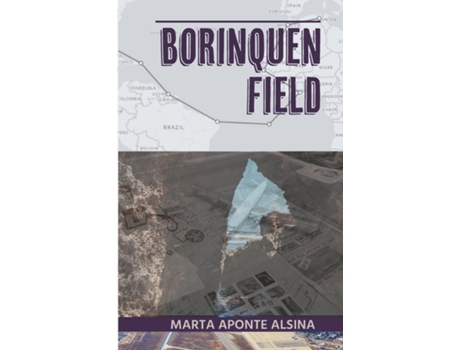 Livro Borinquen Field de Marta Aponte Alsina (Inglês)