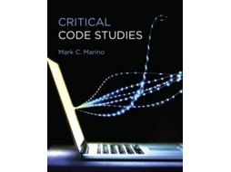 Livro Critical Code Studies de Mark C Marino (Inglês - Capa Dura)