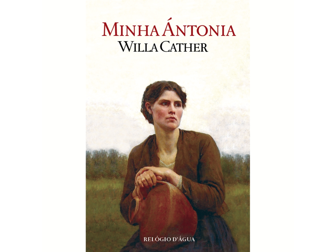 Minha Ántonia De Willa Cather