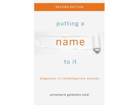 Livro Putting a Name to It de Annemarie Jutel (Inglês)