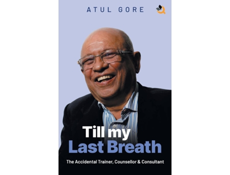 Livro Till My Last Breath De Atul Gore (inglês)