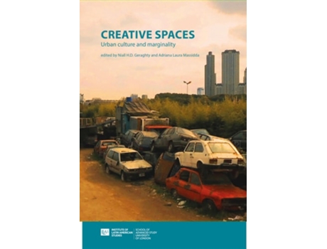 Livro Creative Spaces De Geraghty, Niall / Massidda Et Al. (inglês)