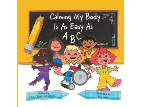 Livro Calming my body is as easy as ABC de Taylor Wood Belich (Inglês)