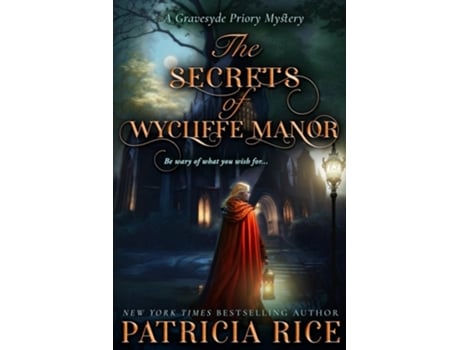 Livro The Secrets of Wycliffe Manor de Patricia Rice (Inglês)
