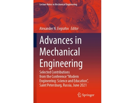 Livro Advances In Mechanical Engineering De Alexander N Evgrafov (inglês)