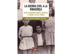 Livro La Guerra Civil A La Ribargorça de Carles Barrull e Oscar Jane