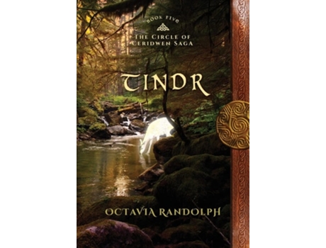 Livro Tindr Book Five Of The Circle Of Ceridwen Saga De Octavia Randolph (inglês - Capa Dura)