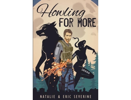 Livro Howling For More A Lily Quinn Novel De Natalie Severine (inglês)