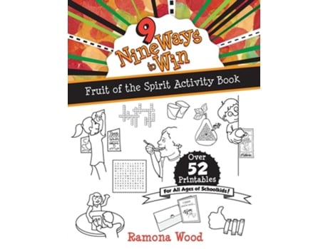 Livro Nine Ways to Win Fruit of the Spirit Activity Book de Ramona Wood (Inglês)
