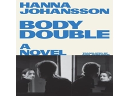 Livro Body Double de Hanna Johansson (Inglês)