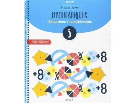Livro Practica I Aprèn Matemàtiques 5 Primària de M. Olga Carte Iturbide (Catalão)