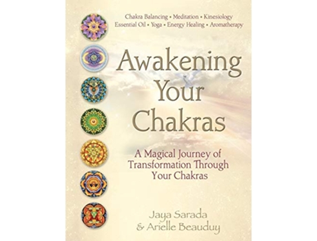 Livro Awakening Your Chakras A Magical Journey of Transformation de Jewels Arielle Beauduy (Inglês)
